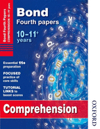 Bond Comprehension Fourth Papers: 10-11+ Years