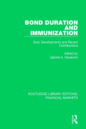 Bond Duration and Immunization: Early Developments and Recent Contributions