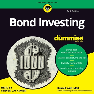 Bond Investing for Dummies: 2nd Edition - Cohen, Steven Jay (Read by), and Mba