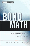 Bond Math: The Theory Behind the Formulas