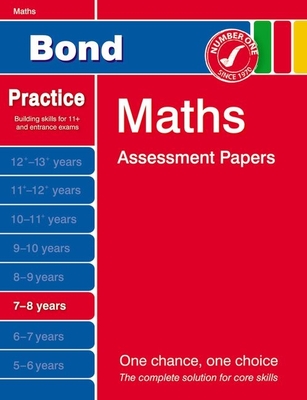 Bond Maths Assessment Papers 7-8 Years - Bond, J. M., and Baines, Andrew