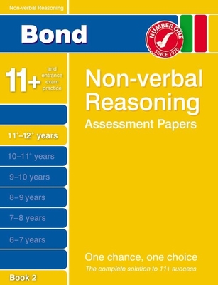 Bond Non-Verbal Reasoning Assessment Papers 11+-12+ Years Book 2 - Morgan, Nicola