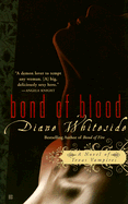 Bond of Blood: A Novel of Texas Vampires