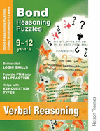 Bond Reasoning Puzzles - Verbal Reasoning: 9 -12 Years