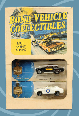 Bond Vehicle Collectibles - Adams, Paul Brent