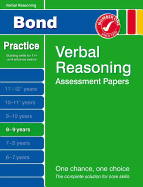 Bond Verbal Reasoning Assessment Papers 8-9 Years - Bond, J. M.