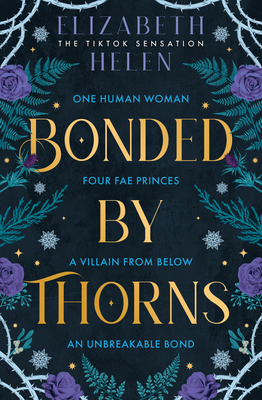 Bonded by Thorns - Helen, Elizabeth