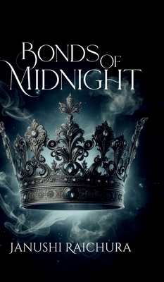 Bonds of Midnight - Janushi Raichura