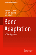 Bone Adaptation: In Silico Approach
