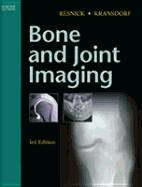 Bone and Joint Imaging - Resnick, Donald L, MD, and Kransdorf, Mark J, MD
