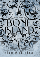 Bone Island: Book of Danvers