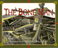 Bone Man: A Native American Modoc Tale