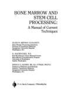 Bone Marrow and Stem Cell Processing: A Manual of Current Techniques