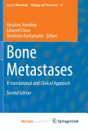 Bone Metastases: A Translational and Clinical Approach