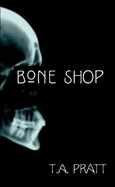 Bone Shop