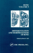 Bone, Volume IX - Hall, Brian K (Editor)