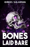 Bones Laid Bare