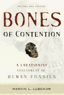 Bones of Contention: A Creationist Assessment of Human Fossils
