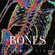 Bones: Our Skeletal System
