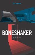 Boneshaker