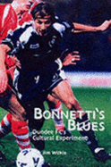 Bonetti's Blues: Dundee FC and Its Cultural Experiment