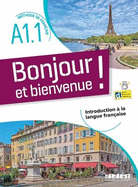Bonjour et bienvenue A1.1 - tout en franais + didierfle.app