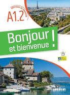 Bonjour et bienvenue A1.2 - tout en franais + didierfle.app