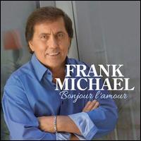 Bonjour l'Amour - Frank Michael