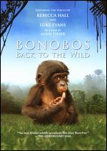 Bonobos: Back to the Wild - Alain Tixier