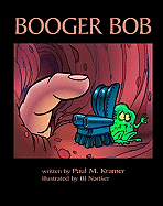 Booger Bob