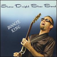 Boogie King - Shane Dwight Blues Band