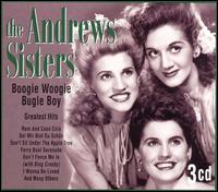 Boogie Woogie Bugle Boy: Greatest Hits - The Andrews Sisters