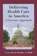 Book Alone: Delivering Health Care in America