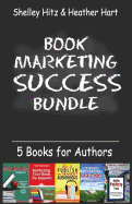Book Marketing Success Bundle: 5 Books for Authors