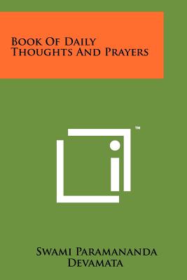 Book Of Daily Thoughts And Prayers - Paramananda, Swami, and Devamata (Foreword by)