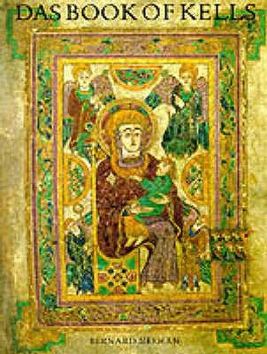 Book of Kells - Meehan, Bernard (Keeper of Manuscripts