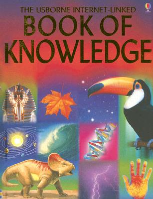 Book of Knowledge: The Usborne Internet-Linked - Helbrough, Emma (Editor), and Cronin, Sarah