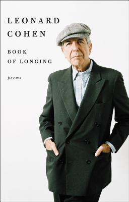 Book of Longing Limited Edition: Poems - Cohen, Leonard