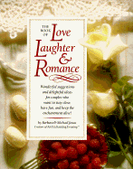 Book of Love, Laughter and Romance - Jonas, Barbara, and Jonas, Michael