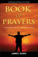 Book of Prayers: Prayer Selections by Category