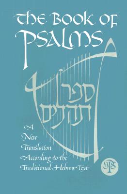 Book of Psalms-TK - Jewish Publication Society of America