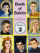 Book of Saints (Part 2): Super-Heroes of God Volume 2