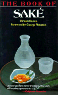 Book of Sake - Kondo, Hiroshi, and Plimpton, George (Foreword by)