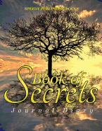 Book of Secrets: Journal Diary
