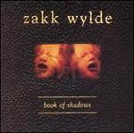 Book of Shadows [Bonus Track] - Zakk Wylde