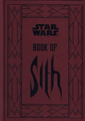 Book of Sith: Secrets from the Dark Side - Wallace, Daniel