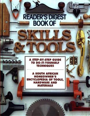 Book of Skills and Tools - Reader's Digest, and Barker, B.J.