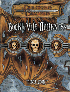 Book of Vile Darkness: Dungeons & Dragons Accessory