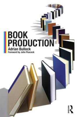 Book Production - Bullock, Adrian