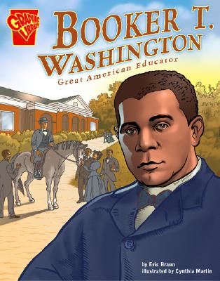 Booker T. Washington: Educator and Leader - Keller, Kristin Thoennes